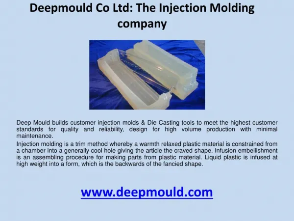 Deepmould Co Ltd: The Injection Molding company