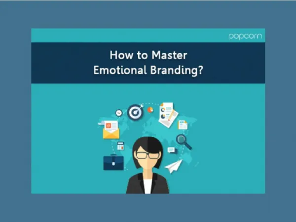 How to Master Emotional Branding?