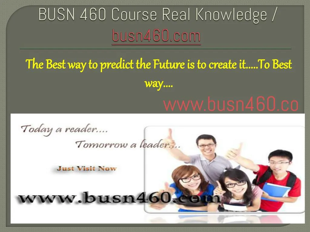 busn 460 course real knowledge busn460 com