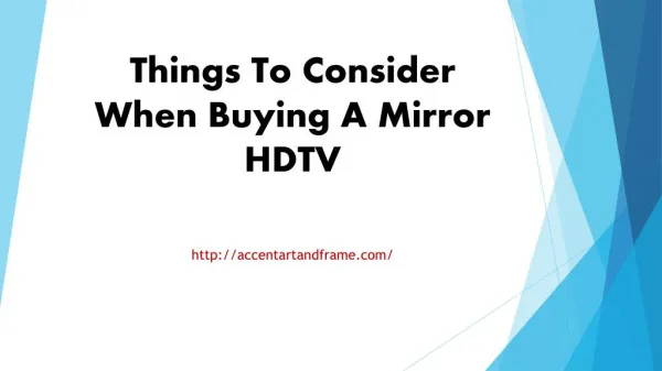 Things To Consider When Buying A Mirror HDTV