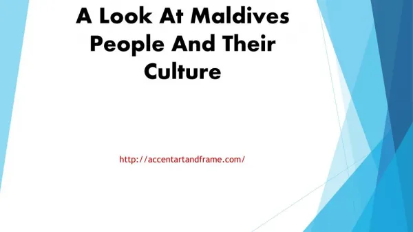A Look At Maldives People And Their Culture