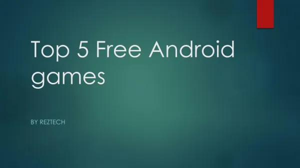 Top 5 Android Games