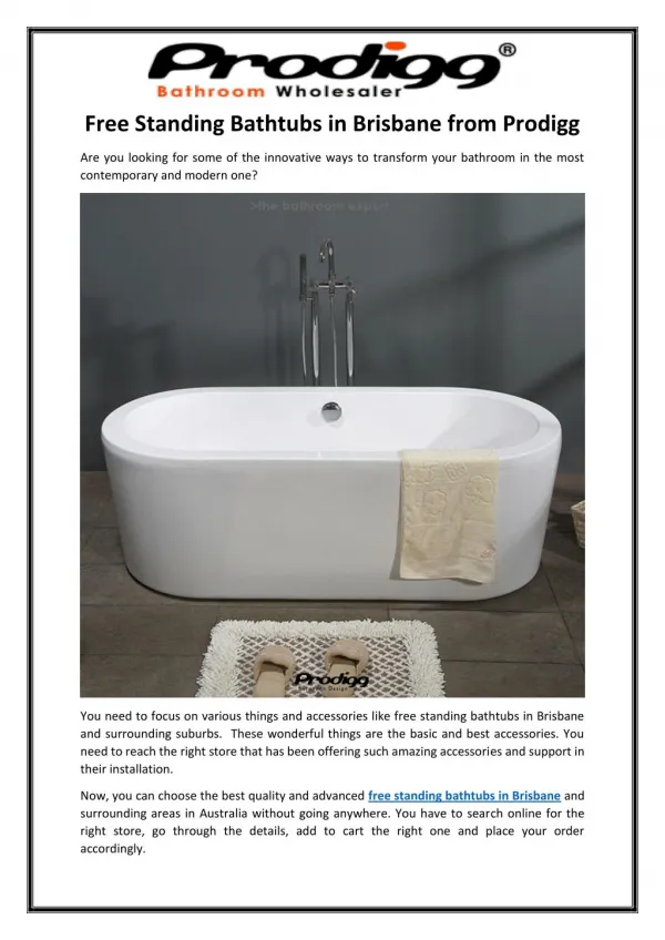 Free Standing Bathtubs in Brisbane from Prodigg