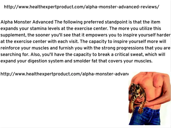 http://www.healthexpertproduct.com/alpha-monster-advanced-reviews/