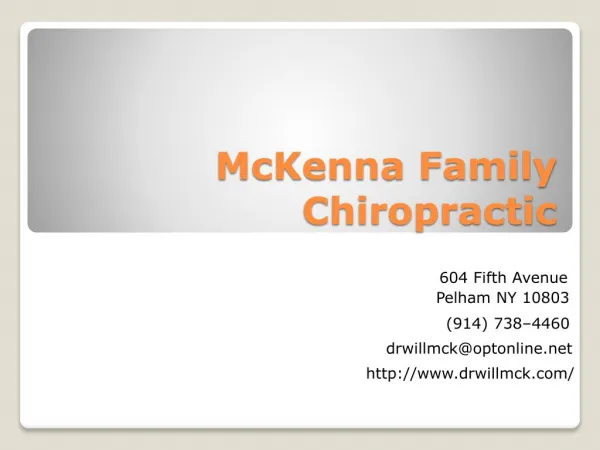 PowerPoint Presentation - McKenna Family Chiropractic
