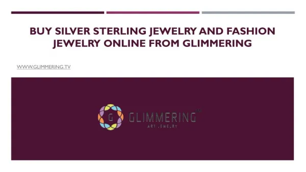 Buy Silver Sterling Jewelry and Fashion Jewelry Online From Glimmering