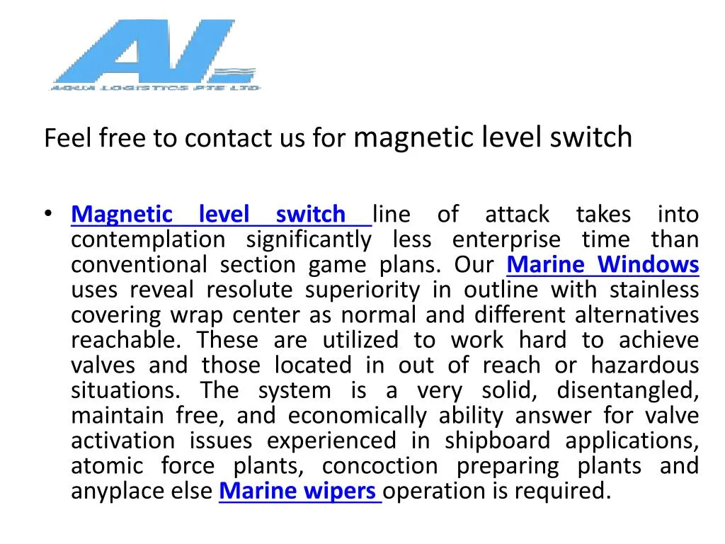 feel free to contact us for m agnetic level switch