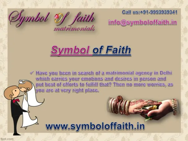 Symbol of Faith- Reliable Matrimonial Agency in Delhi