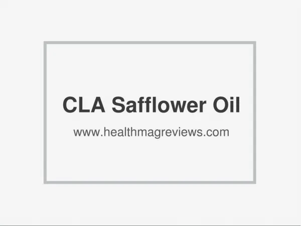 CLA Safflower Oil - HealthMagReviews