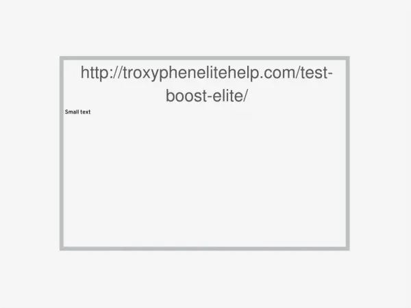 http://troxyphenelitehelp.com/test-boost-elite/