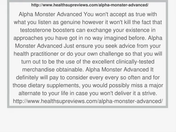 http://www.healthsupreviews.com/alpha-monster-advanced/