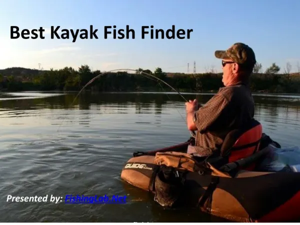 Best Kayak Fish Finder - Ultimate Guide & Reviews