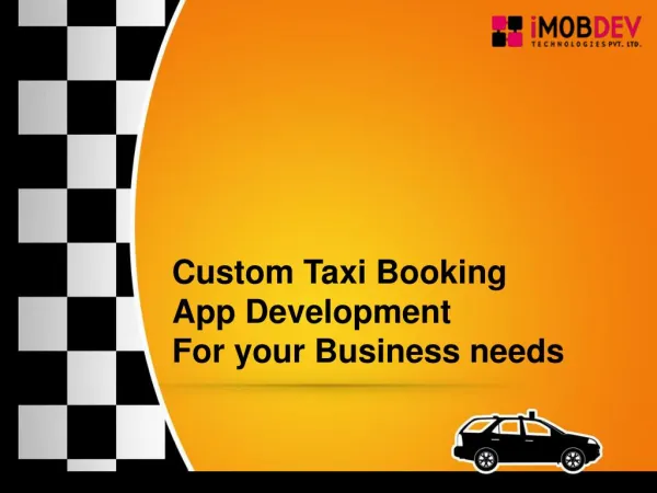 Custom Taxi Booking App Development for your Business needs