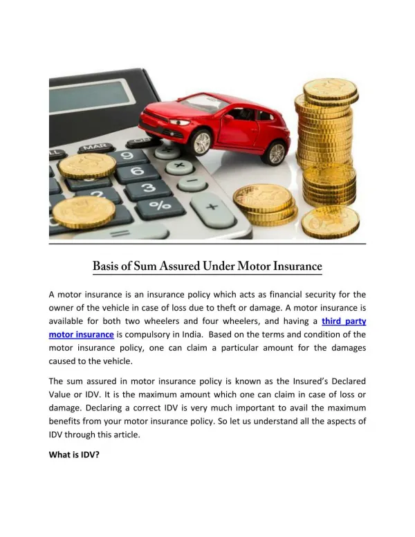 Basis of sum assured under motor insurance