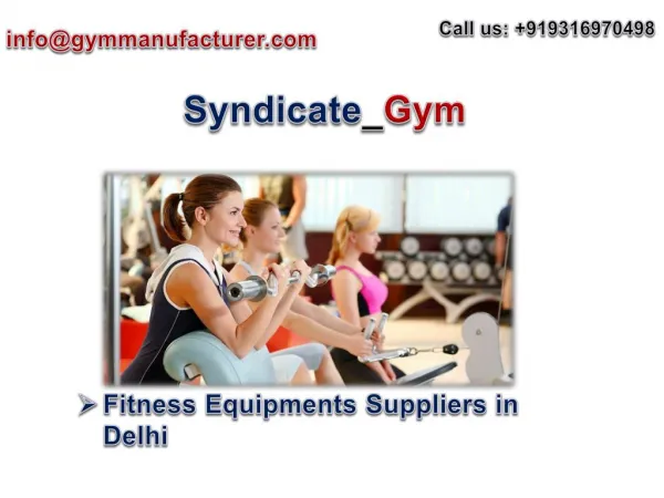 Gymmanufacturers Offers Best Deals for Gym Equipments Dealers in Delhi