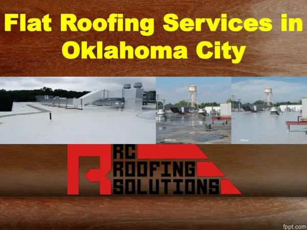 Flat Roofing Services in Oklahoma City
