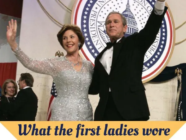 What the first ladies wore