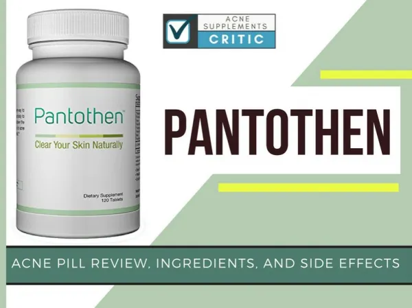 Pantothen Acne Pills Review, Ingredients, and Side Effects