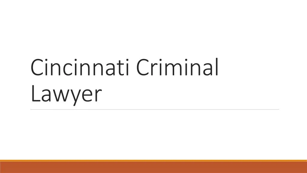 cincinnati criminal lawyer