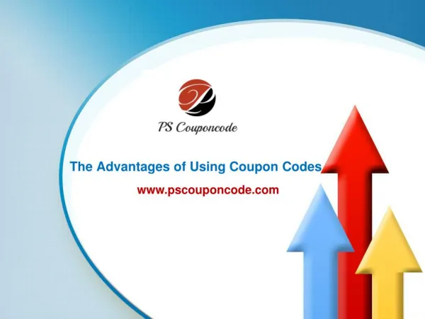 The Advantages of Using Coupon Codes