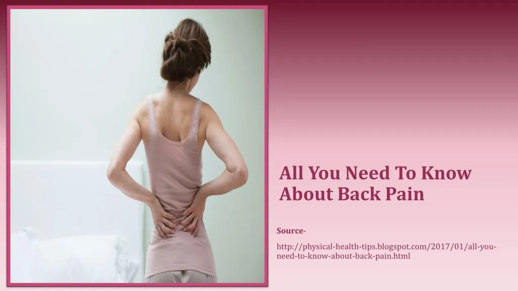 all you need to know about back pain
