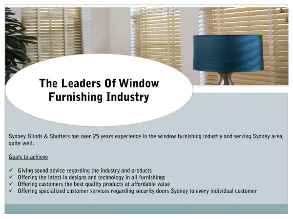 The Leaders Of Window Furnishing Industry