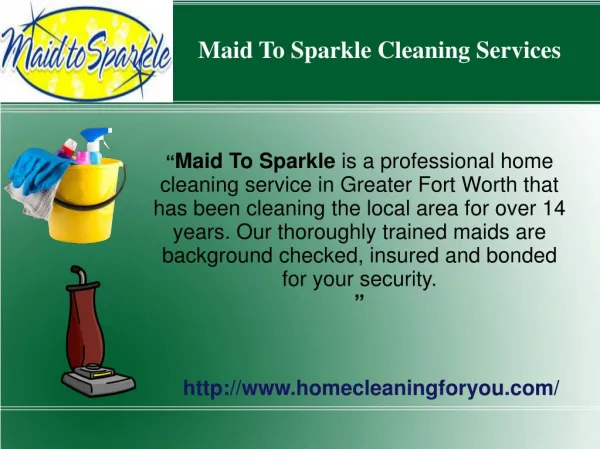 Professional Cleaning Services - Maid To Sparkle