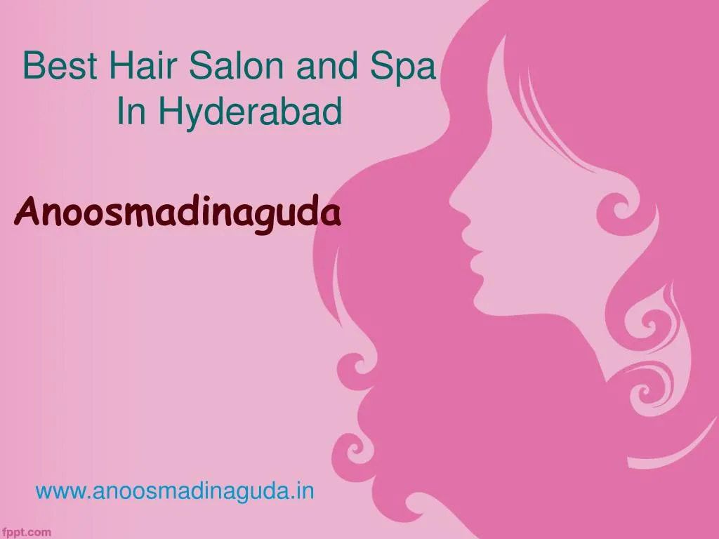 best hair salon and spa in hyderabad