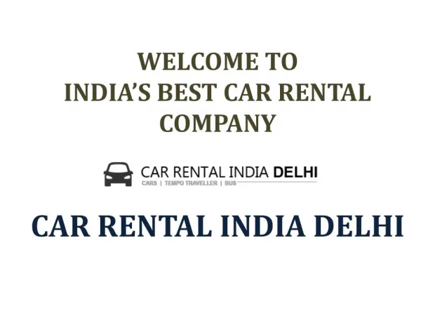 Rent A Car in Delhi Form Best Car Rental Companies