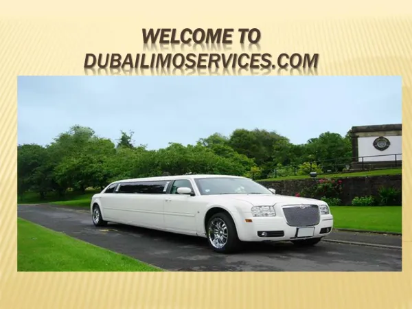 limousine hire in dubai | UAE Limo Services | dubailimoservices