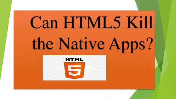 Can HTML5 Kill the Native Apps?