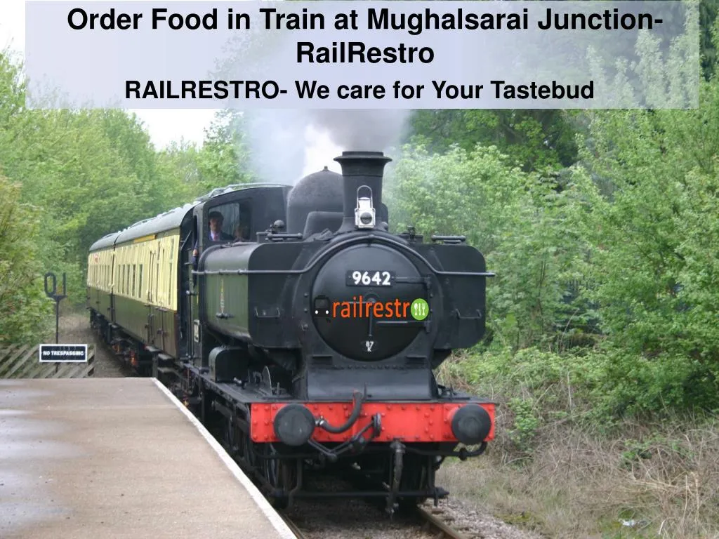 order food in train at mughalsarai junction railrestro