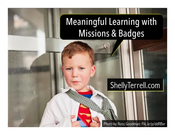 Meaningful Learning with Missions and Badges