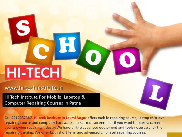 Hi Tech Institute For Mobile, Lapatop & Computer Repairing Courses In Patna