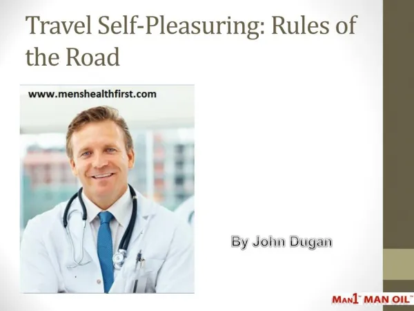 Travel Self-Pleasuring: Rules of the Road