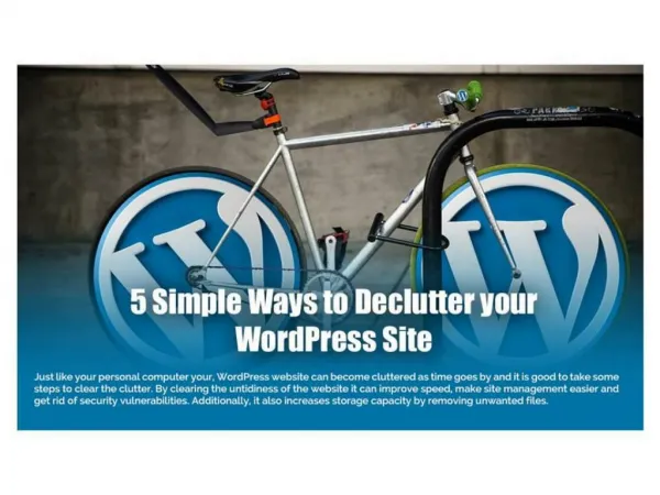5 Smooth Ways to Declutter your Wordpress Site