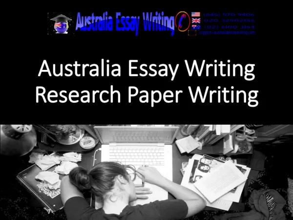 Australia Essay Writing Research Paper Writing