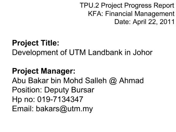 TPU.2 Project Progress Report KFA: Financial Management Date: April 22, 2011