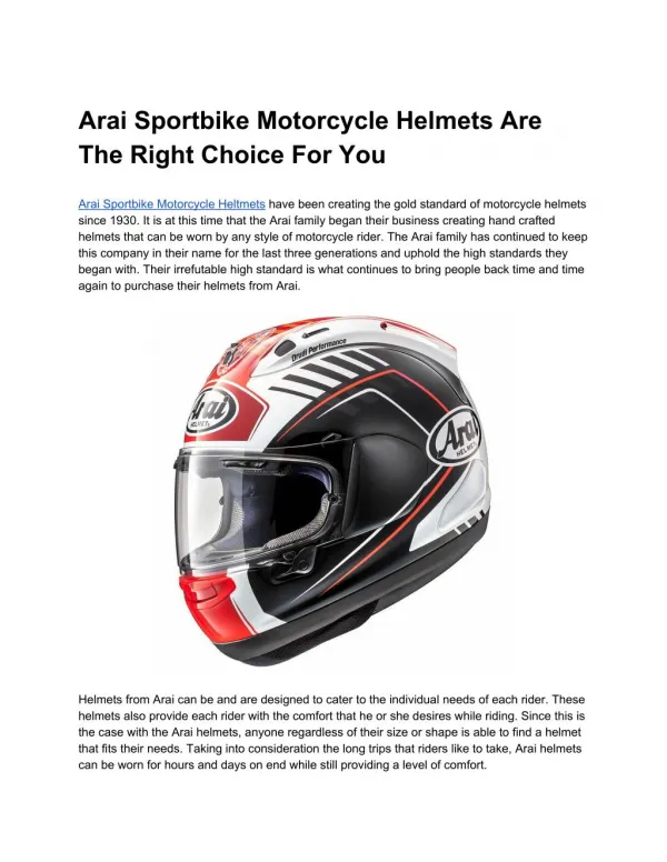 Arai Sportbike Motorcycle Helmets Are The Right Choice For You