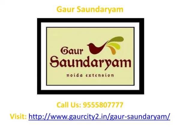 Gaur Saundaryam residential project Greater Noida West