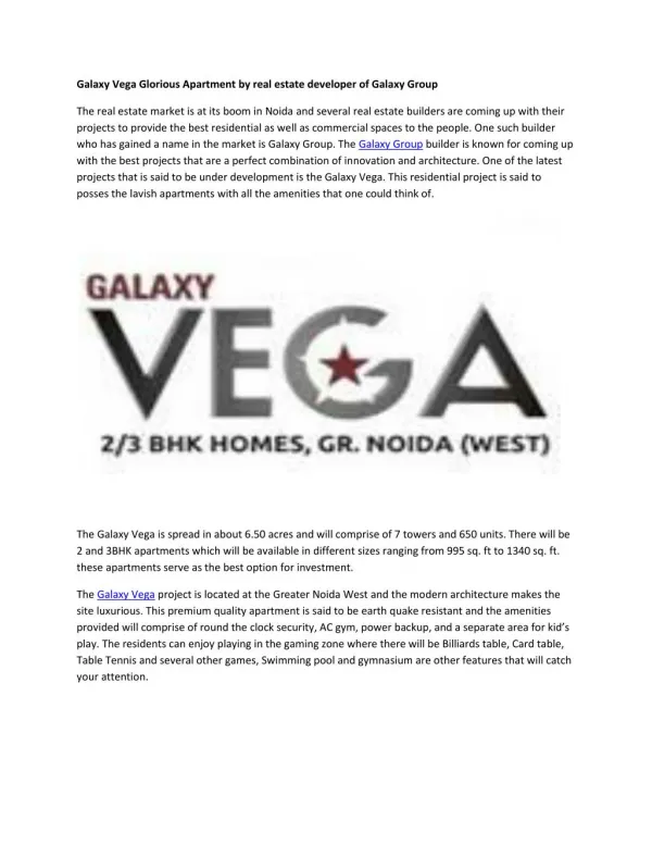 Galaxy Vega location advantages