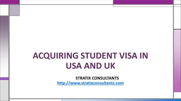 How to acquire student visa in USA and UK?