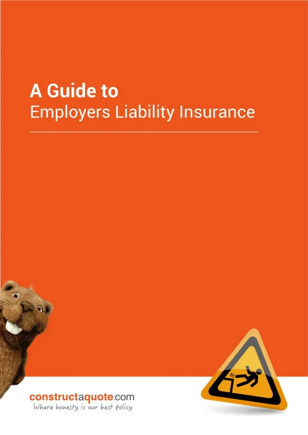 Ultimate Guide to Employers Liability Insurance - constructaquote.com