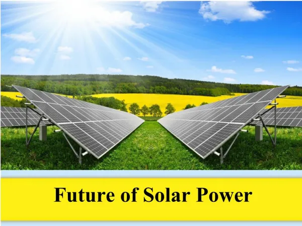Future of Solar Power
