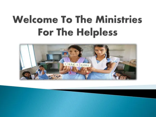 Welcome to The Ministries for The Helpless