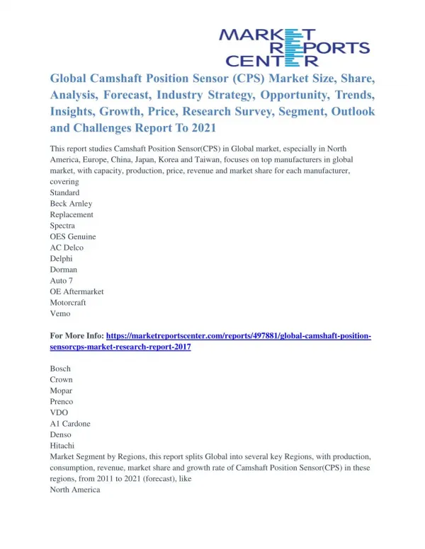 Camshaft Position Sensor (CPS) Market Technology, Segmentation and Global Forecast To 2021