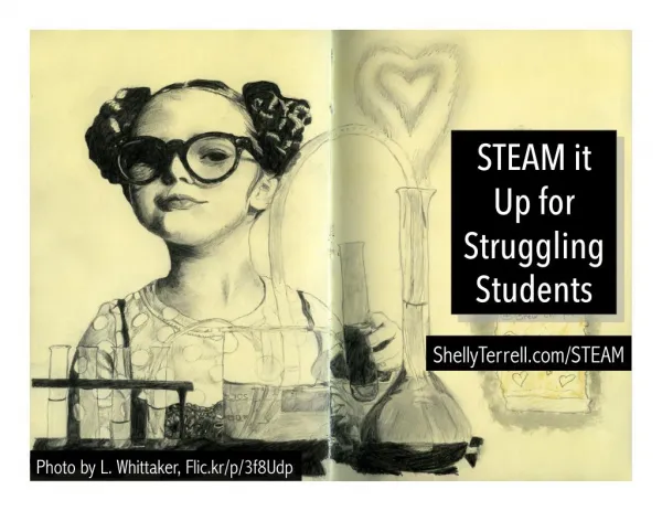 STEAM It Up for Struggling Students