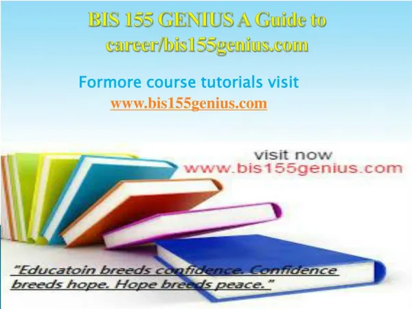 BIS 155 GENIUS A Guide to career/bis155genius.com
