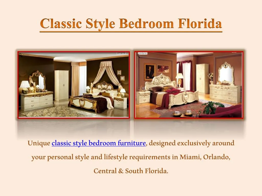 classic style bedroom florida