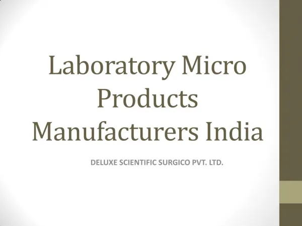 Laboratory Micro Products Manufacturers India